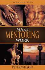 Make Mentoring Work