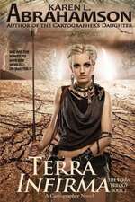 Terra Infirma: Book Two of the Terra Trilogy