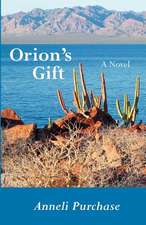 Orion's Gift