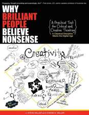 Why Brilliant People Believe Nonsense