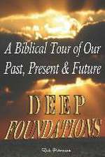 Peterman, R: DEEP FOUNDATIONS