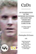 C2d1: An Examination of the Extreme Haunting and How the 