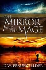 The Mirror and the Mage