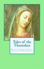 Tales of the Theotokos