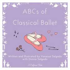 ABCs of Classical Ballet