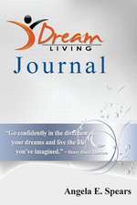 Dream Living Journal