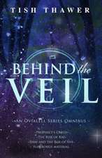 Behind the Veil: An Ovialell Series Omnibus