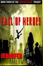 Fall of Heroes