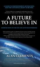 A Future To Believe In