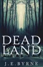 Dead Land