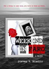 Weekend in Faro