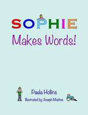 Sophie Makes Words!