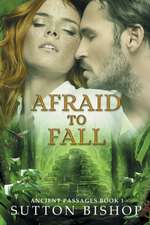 Afraid to Fall