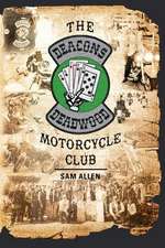 The Deacons of Deadwood Motorcycle Club