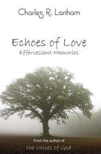 Echoes of Love