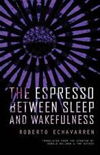 The Espresso Between Sleep and Wakefulness