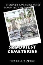 Spookiest Cemeteries