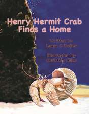 Henry Hermit Crab Finds a Home