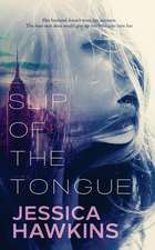 Slip of the Tongue