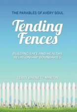 Tending Fences