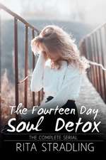 The Fourteen Day Soul Detox