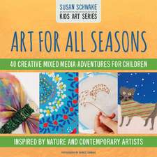 Art for All Seasons