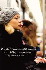 People Stories in 600 Words