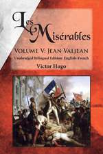 Les Miserables, Volume V