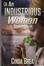 An Industrious Woman