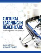 Cultural Learning in Healthcare