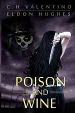 Poison and Wine