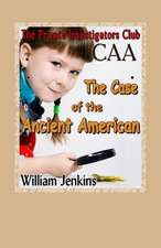 The Case of the Ancient American