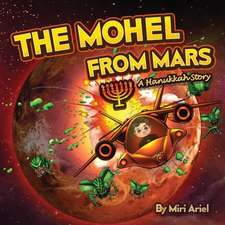 The Mohel from Mars