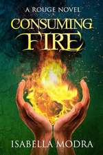 Consuming Fire