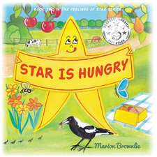 Star Is Hungry: Book 3 of the 3rd Freak House Trilogy