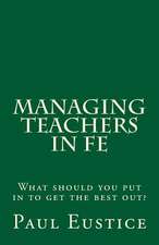 Managing Teachers in Fe