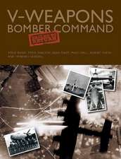 Bond, S: V-Weapons Bomber Command Failed to Return