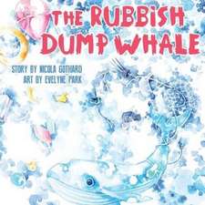 The Rubbish Dump Whale