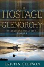 The Hostage of Glenorchy