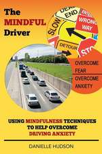 The Mindful Driver