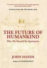 THE FUTURE OF HUMANKIND