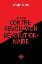 Pour une contre-révolution révolutionnaire