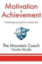 Motivation & Achievement