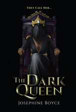 Boyce, J: The Dark Queen