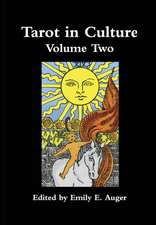 Tarot in Culture Volume Two