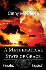 A Mathematical State of Grace