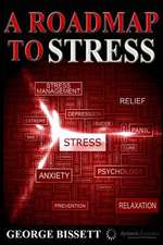 A Roadmap to Stress