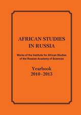 African Studies in Russia. Works of the Institute for African Studies of the Russian Academy of Sciences