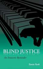 Blind Justice