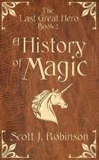 A History of Magic